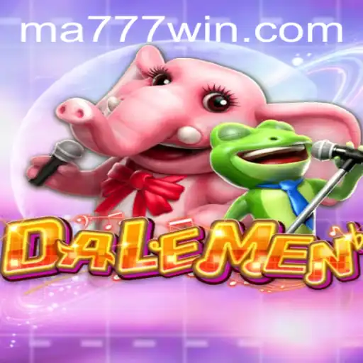 Exploring the Adventure of DALEMEN: A Dive into the World of MA777