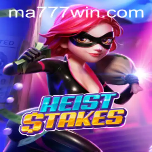 Unveiling HeistStakes: The Ultimate Thrill in Modern Gaming