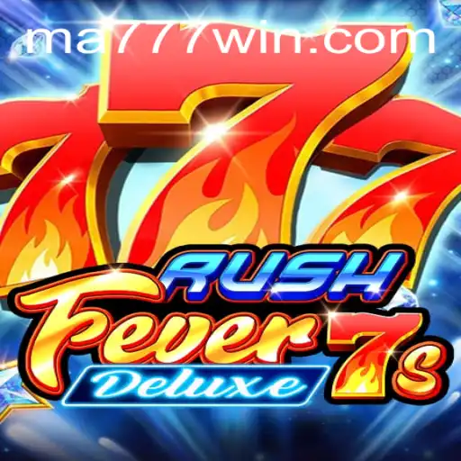 Exploring the Excitement of RushFever7sDeluxe: A Thrilling Slot Game