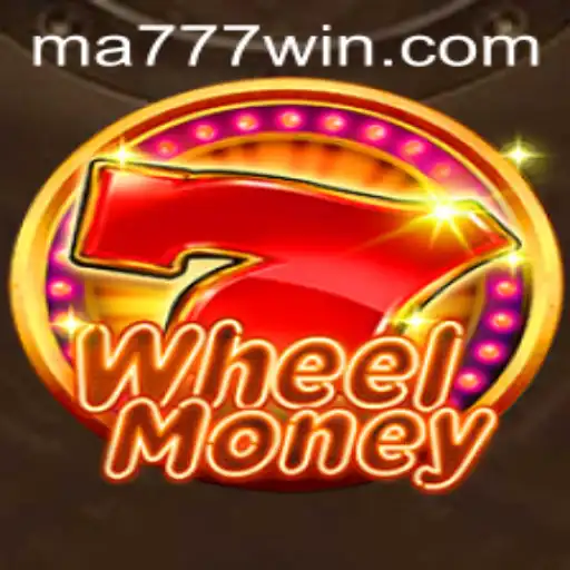 Discover the Exciting World of WheelMoney with MA777