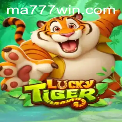 Discovering the Thrills of LuckyTiger: Unraveling MA777