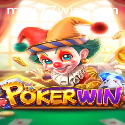 POKERWIN: The Ultimate Card Game Experience with MA777
